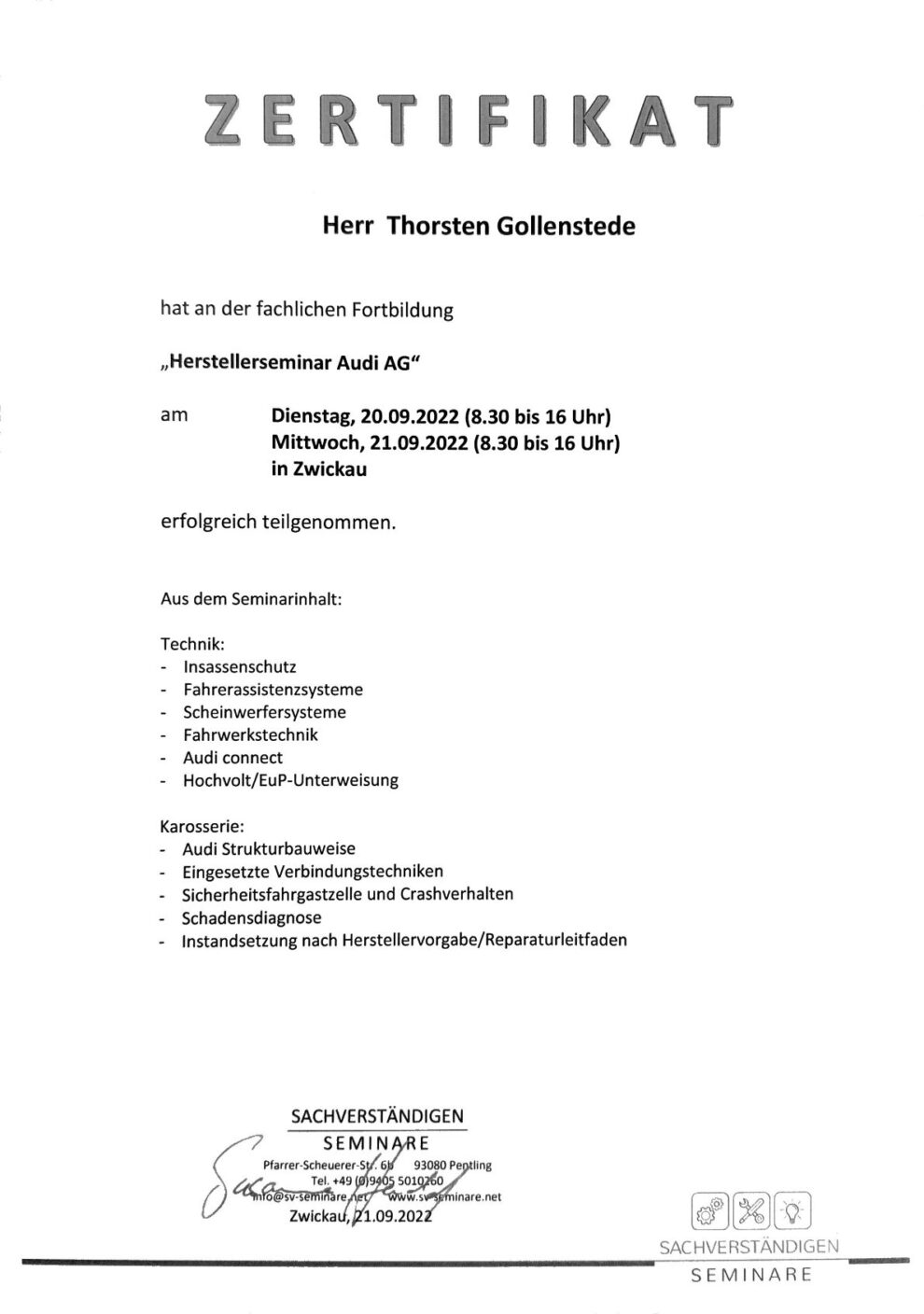 Zertifikate über eine Fortbildung bei der Audi AG